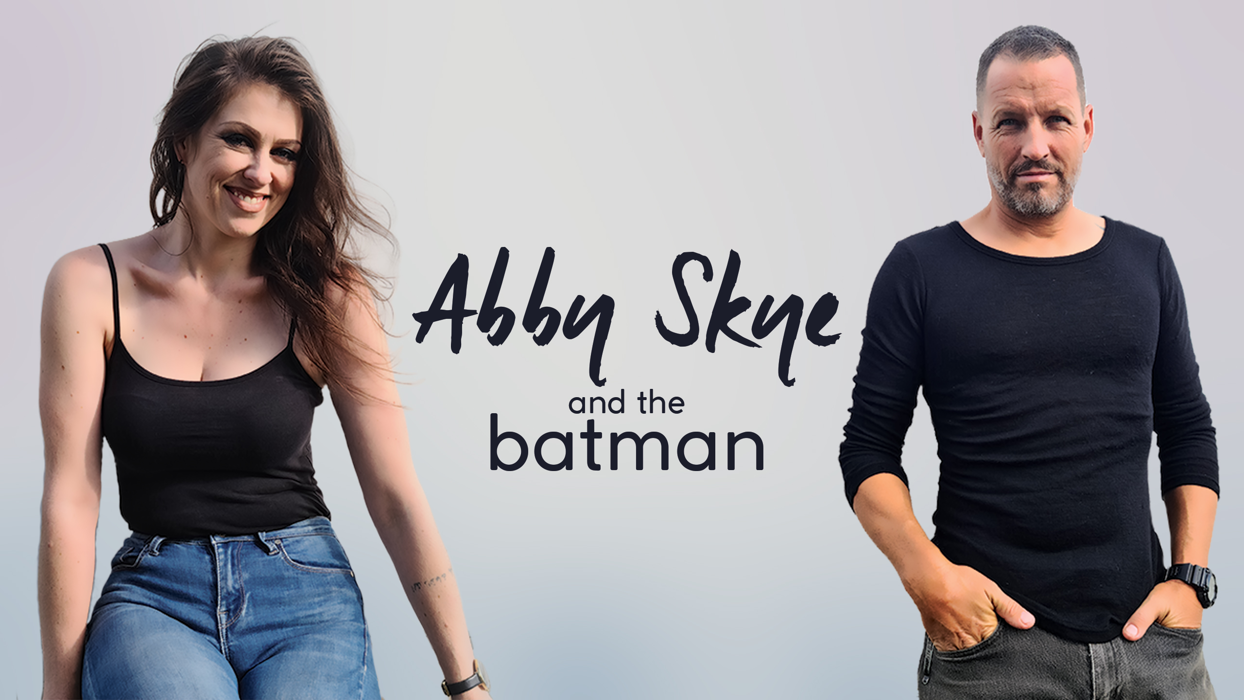 Abby Skye & the Batman